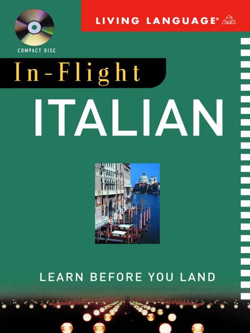 Title details for In-Flight Italian by Living Language - Available
